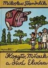 kniha Kopyto, Mňouk a divá Elvíra, Madagaskar 1997