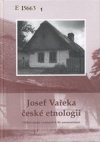 Josef Vařeka české etnologii