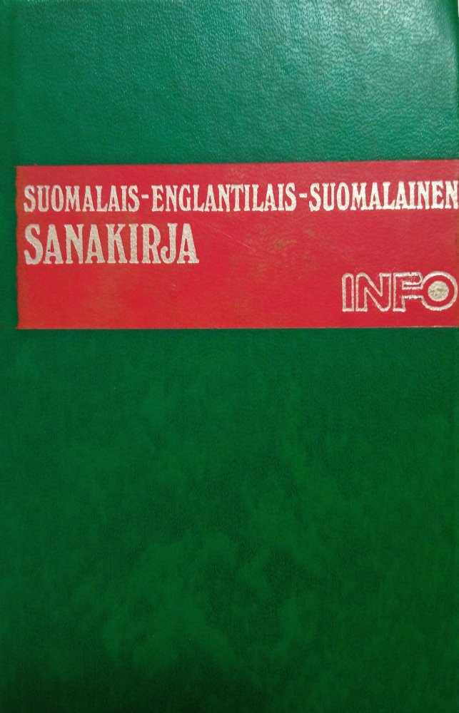 Kniha Suomalais - Englantilais - Suomalainen Sanakirja - finsko - anglicko  - finský slovník - Trh knih - online antikvariát