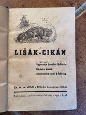 kniha Lišák-Cikán, Pokorný a spol. 1934