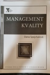 kniha Management kvality, Vysoká škola ekonomie a managementu 2007