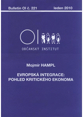 kniha Evropská integrace: pohled kritického ekonoma, Občanský institut 2010