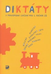 kniha Diktáty a pravopisná cvičení pro 2. ročník ZŠ, Fortuna 2009