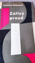 kniha Zářivý proud, Československý spisovatel 1961