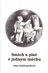 kniha Smích a plač v jednym měchu, Márfy Slezsko 2002