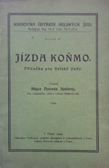 kniha Jízda koňmo příručka pro selské jízdy, Českomoravské podniky tiskařské a vydavatelské 1929