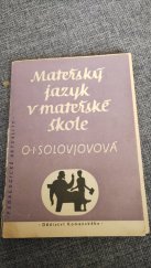 kniha Mateřský jazyk v mateřské škole, Dědictví Komenského 1951