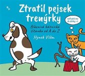 kniha Ztratil pejsek trenýrky rozpustilá básnická čítanka od A do Z, Books & Pipes 2018