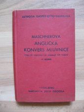 kniha Maschnerova anglická konvers. mluvnice Methoda Gaspey-Otto-Sauerova, Julius Groos 1939