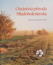 kniha Chráněná příroda Mladoboleslavska, ZO ČSOP Klenice 2022