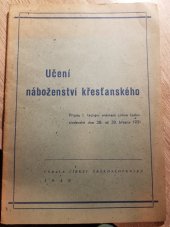 kniha Učení náboženství křesťanského Přijato I. řádným sněmem církve československé dne 28. až 30. března 1931, Církev československá 1948