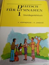 kniha Deutsch für Gymnasien 1. Grundlagenlehrbuch, Scientia 2000