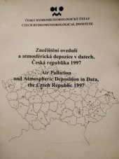 kniha Znečištění ovzduší a atmosférická depozice v datech, Česká republika 1997, Český hydrometeorologický ústav 1998