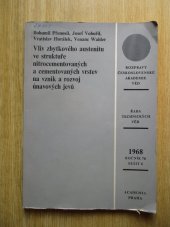 kniha Vliv zbytkového austenitu ve struktuře nitrocementovaných a cementovaných vrstev na vznik a rozvoj únavových jevů, Academia 1968