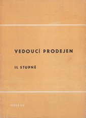 kniha Vedoucí prodejen 2. stupně [Stud. pomůcka, Merkur 1972