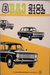 kniha VAZ-2101, 2102 Návod k obsluze automobilů, Avtoeksport SSSR 1972