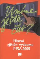 kniha Hlavní zjištění výzkumu PISA 2009 umíme ještě číst?, Ústav pro informace ve vzdělávání 2010