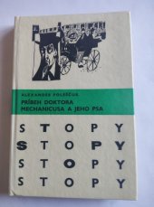 kniha PRÍBEH DOKTORA MECHANICUSA A JEHO PSA, Mladé letá 1973