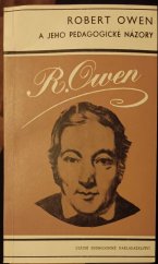 kniha Robert Owen a jeho pedagogické názory, SPN 1983