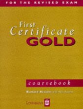 kniha First Certificate Gold Coursebook, Longman 1998