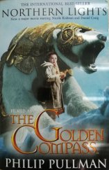 kniha Northern Lights filmed as The Golden Compass, Scholastic 2007