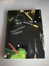 kniha Poľovnícke tragédie, Príroda 1990