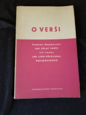 kniha O verši Jak dělat verše : [Předn. na školení začínajících spisovatelů v Dobříši], Československý spisovatel 1951