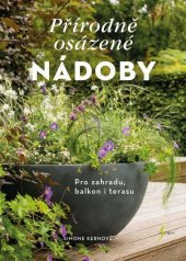 kniha Přírodně osázené nádoby, Esence 2023