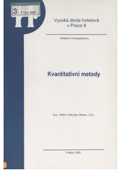 kniha Kvantitativní metody, Vysoká škola hotelová v Praze 8 2005