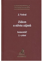 kniha Zákon o střetu zájmů komentář, C. H. Beck 2012