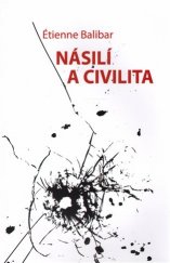 kniha Násilí a civilita, Rybka Publishers 2017