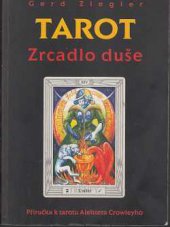 kniha Tarot zrcadlo duše, Synergie 