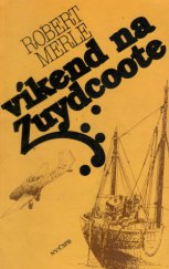 kniha Víkend na Zuydcoote, Naše vojsko 1988