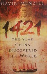 kniha 1421 The year China discovered the world, Bantam Books 2002