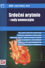 kniha Srdeční arytmie - rady nemocným, Mladá fronta 2009