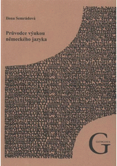 kniha Průvodce výukou německého jazyka, Gaudeamus 2008