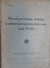 kniha Návod pro řízení, obsluhu a udržování motorových vozů řady M 131.1, Tatra 1949