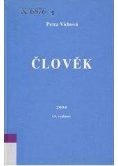 kniha Člověk, Lípa 2004