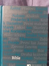 kniha Bible  Písmo  svaté  starého  a nového zákona , Česká biblická společnost 2017