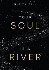 kniha Your soul is a river, Thought Catalog Books 2016