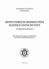 kniha Repetitorium onemocnění sliznice ústní dutiny (vybrané kapitoly), Masarykova univerzita 2011