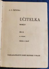 kniha Učitelka Díl II. román., Josef Elstner 1933