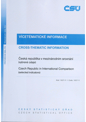 kniha Česká republika v mezinárodním srovnání (vybrané údaje) = Czech Republic in international comparison (selected indicators), Český statistický úřad 2011