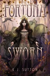 kniha Fortuna Sworn, Once Upon a Time Books 2019