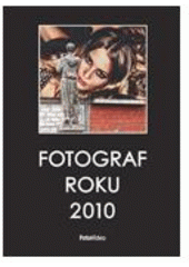 kniha Fotograf roku 2010, Atemi 2011