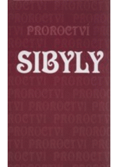 kniha Proroctví Sibyly, Akcent 2001
