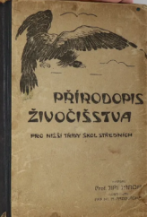 kniha Přírodopis živočišstva pro nižší třídy středních škol, Česká grafická Unie 1921