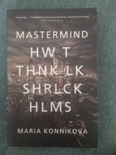 kniha Mastermind How to Think Like Sherlock Holmes, Cannon gate 2013