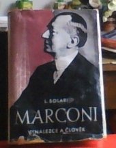 kniha Marconi, vynálezce a člověk, Orbis 1943