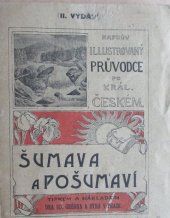 kniha Šumava a Pošumaví, Edvard Grégr a syn 1912